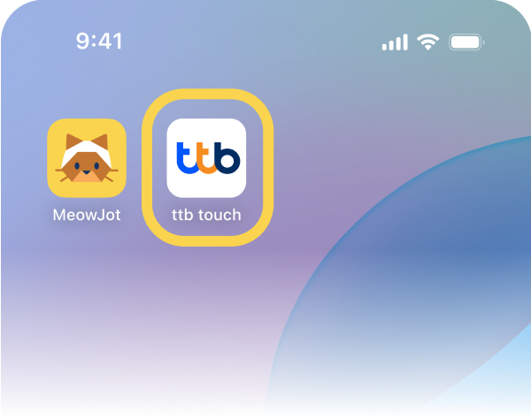 1. เปิดแอป ttb touch